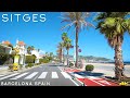 Tiny Tour | Sitges Spain | Driving in Sitges | 2021 Summer