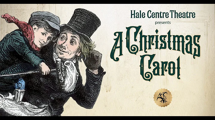 A Christmas Carol - Hale Centre Theatre 2021