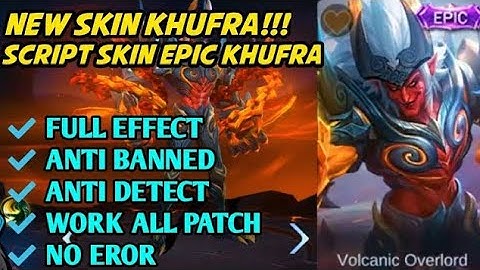 Khufra Volcanic Overlord Epic Skin Script (No Expiry)