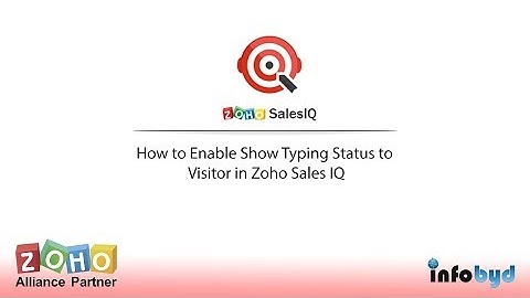 How to Enable Show Typing Status to Visitor in Zoho SalesIQ