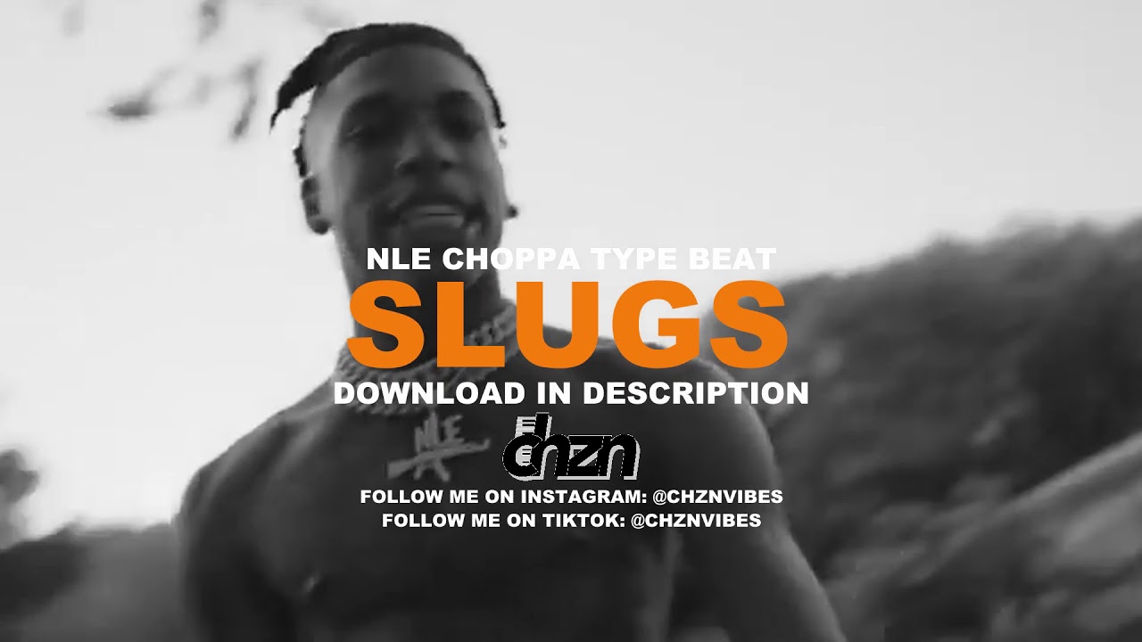 [FREE] NLE CHOPPA TYPE BEAT “SLUGS” | Hip Hop Type Beat 2020 | chzn