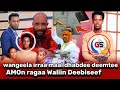 AMO Gaaffii Addisu Raggasaa Gaafate Wangela Irraa Maal Dhabdee Muslima Taatee