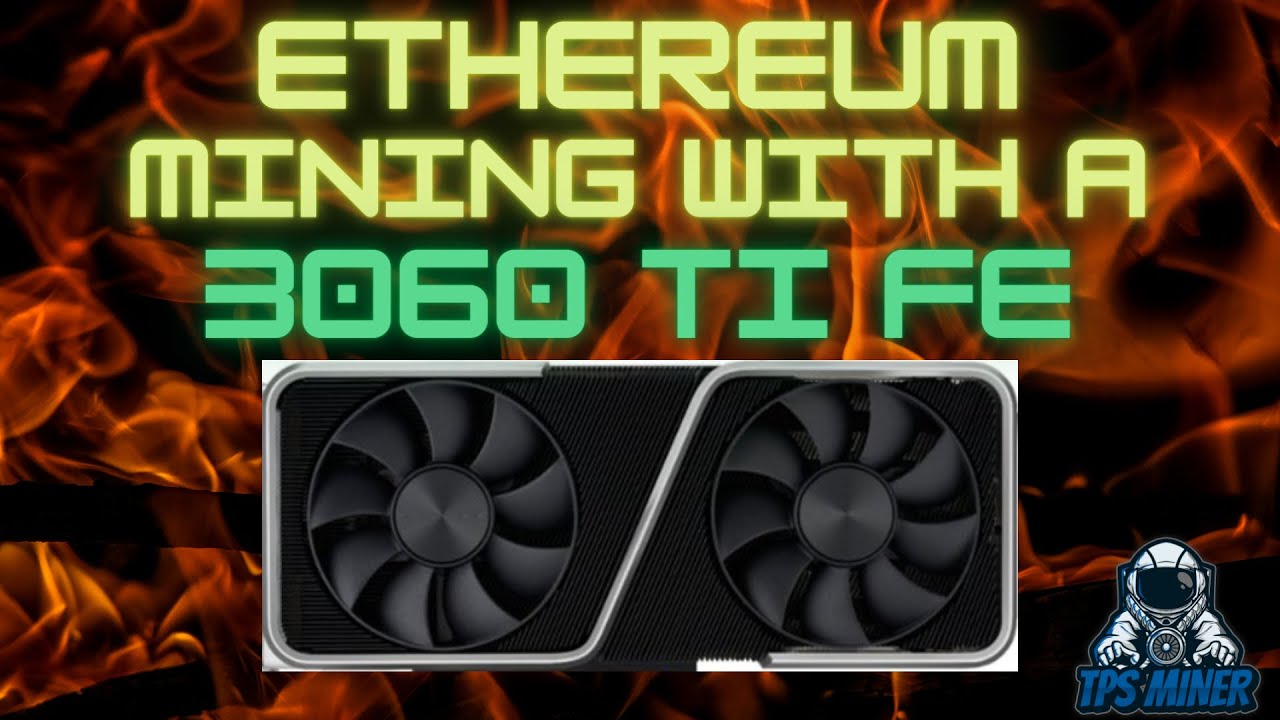 Mining Ethereum on a 3060ti Full Hash Rate GPU - Overclocks and Profitability