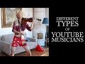 16 types of youtube musicians
