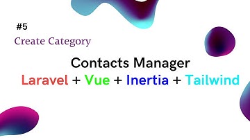 Create Category | SPA Contacts Manager in Laravel #5 #project