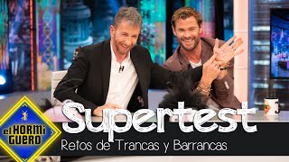 Trancas y Barrancas ponen a prueba a Chris Hemsworth en su Supertest  El Hormiguero