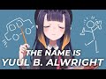 【DRAWING】 The Name is Yuul B. Alwright