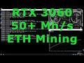 50+ Mh RTX 3060 ETH Mining Hashrate With Riser Test 470.05 Driver