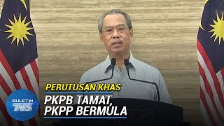 PERUTUSAN KHAS | PKPP 10 Jun Hingga 31 Ogos 2020