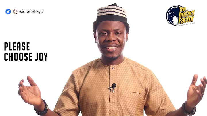 You Can Choose Joy! -The Impact Factor E685