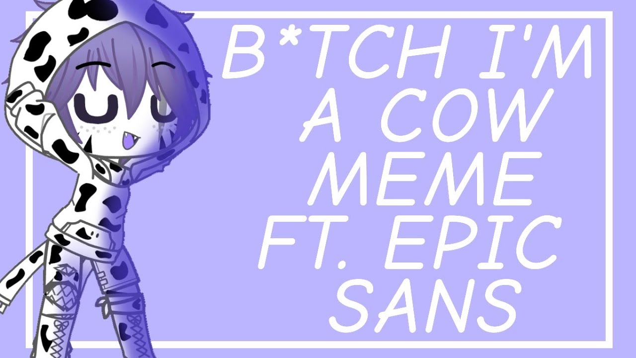 Sans mp3. Cow mem.