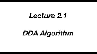 Computer Graphics| DDA Algorithm |Lecture 2.1 |M.Sc. 2nd Sem|Nagpur University| Vijeet Meshram