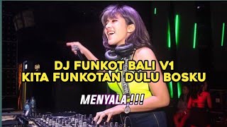 DJ FUNKOT BALI//DJ TERBARU 2024//FUNKOT PONTIANAK V1