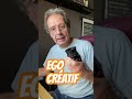 L’ego créatif est l’obstacle de l’entrepreneur artistique