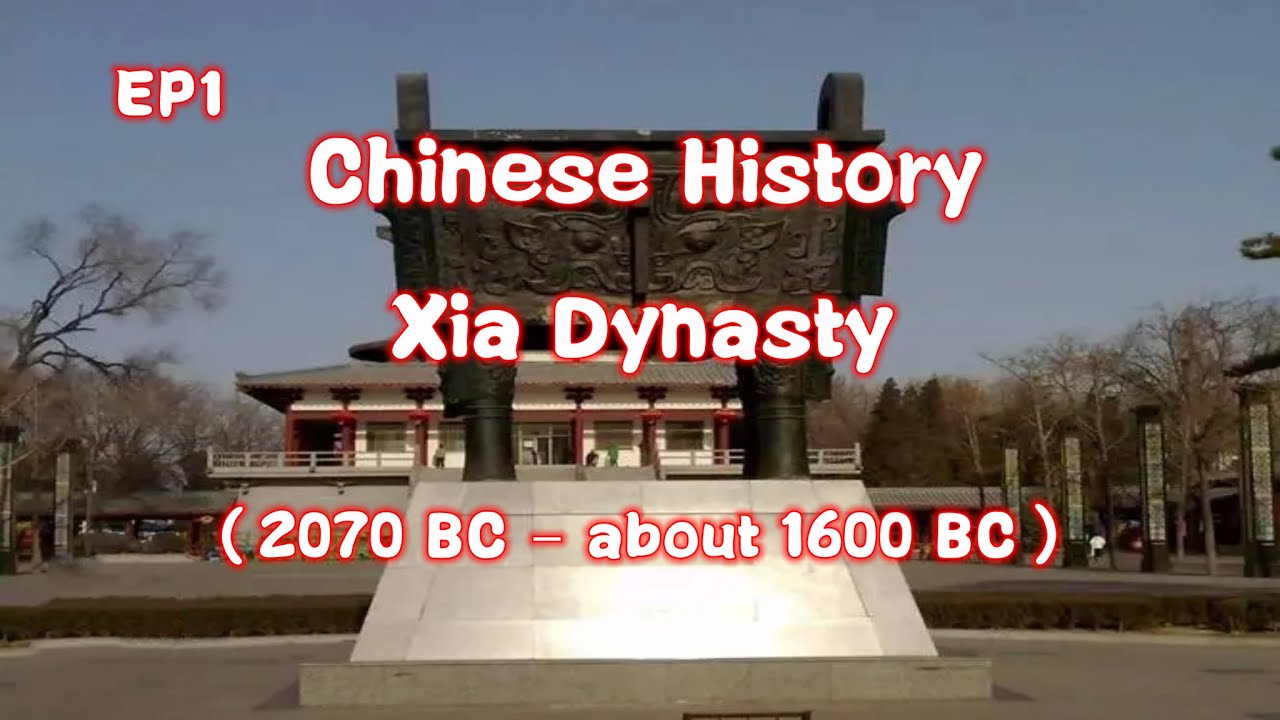 [Chinese History] Complete History of the Rise and Fall of the Xia ...