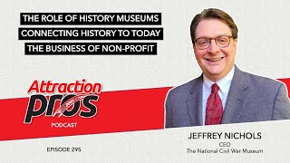 AP Podcast - Episode 295: Jeffrey Nichols of The National Civil War Museum