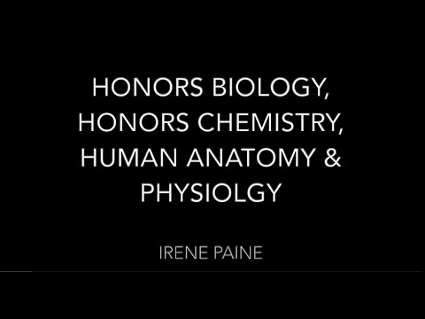 Honors Biology, Honors Chemistry, Anatomy & Physiology Class Demo | Irene Paine | Blue Tent Online