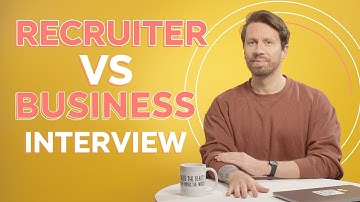 Recruiter VS Business interview: what