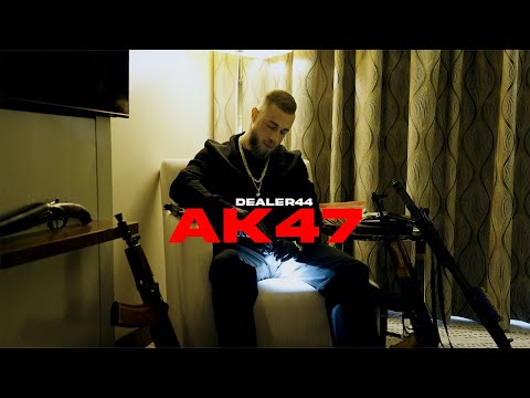 Dealer 44 - AK 47
