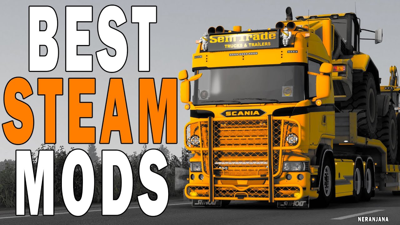 BEST STEAM WORKSHOP MODS - Euro Truck Simulator 2 