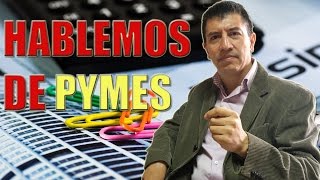 HABLEMOS DE PYMES