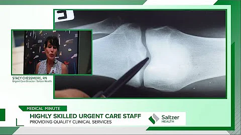 Medical Minute: Stacy Chessmore with Saltzer Health discusses their highly skilled urgent care staff