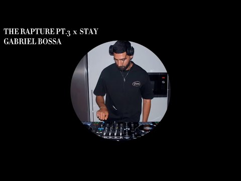 Black Coffee, &ME, Rihanna - The Rapture Pt.3 x Stay (Gabriel Bossa Mashup)