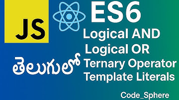 ES6 Concepts | Logical AND | Logical OR | Ternary Operator|Template Literals|Coding|React|Javascript