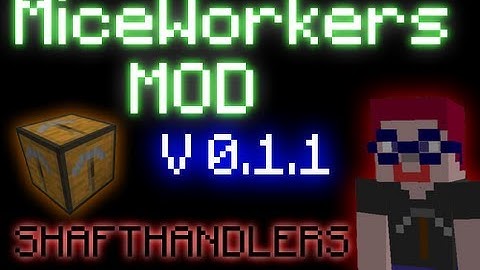 Minecraft: Mice Workers Mod (Mice Miner)