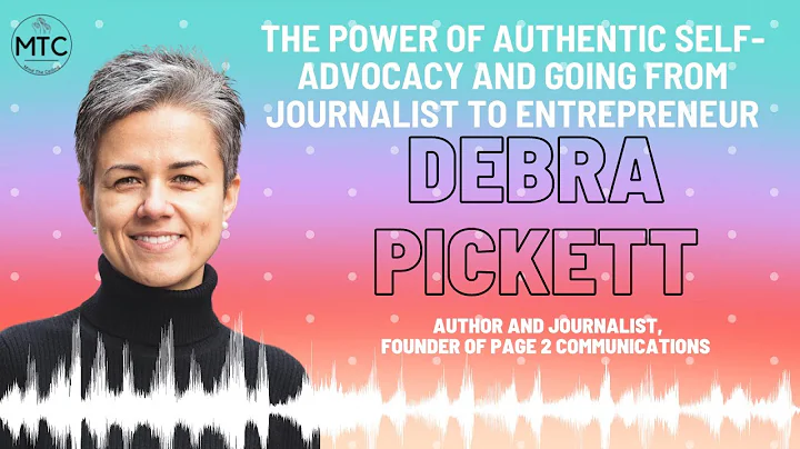 S1E2: Debra Pickett -  The Power of Authentic Self...