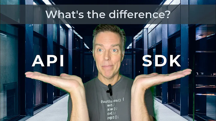 API vs SDK - what's the difference?