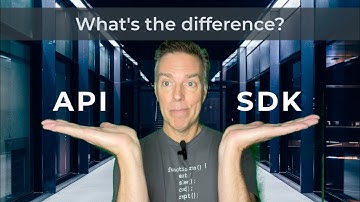 API vs SDK - what