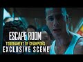 ESCAPE ROOM: TOURNAMENT OF CHAMPIONS – Exclusive Scene