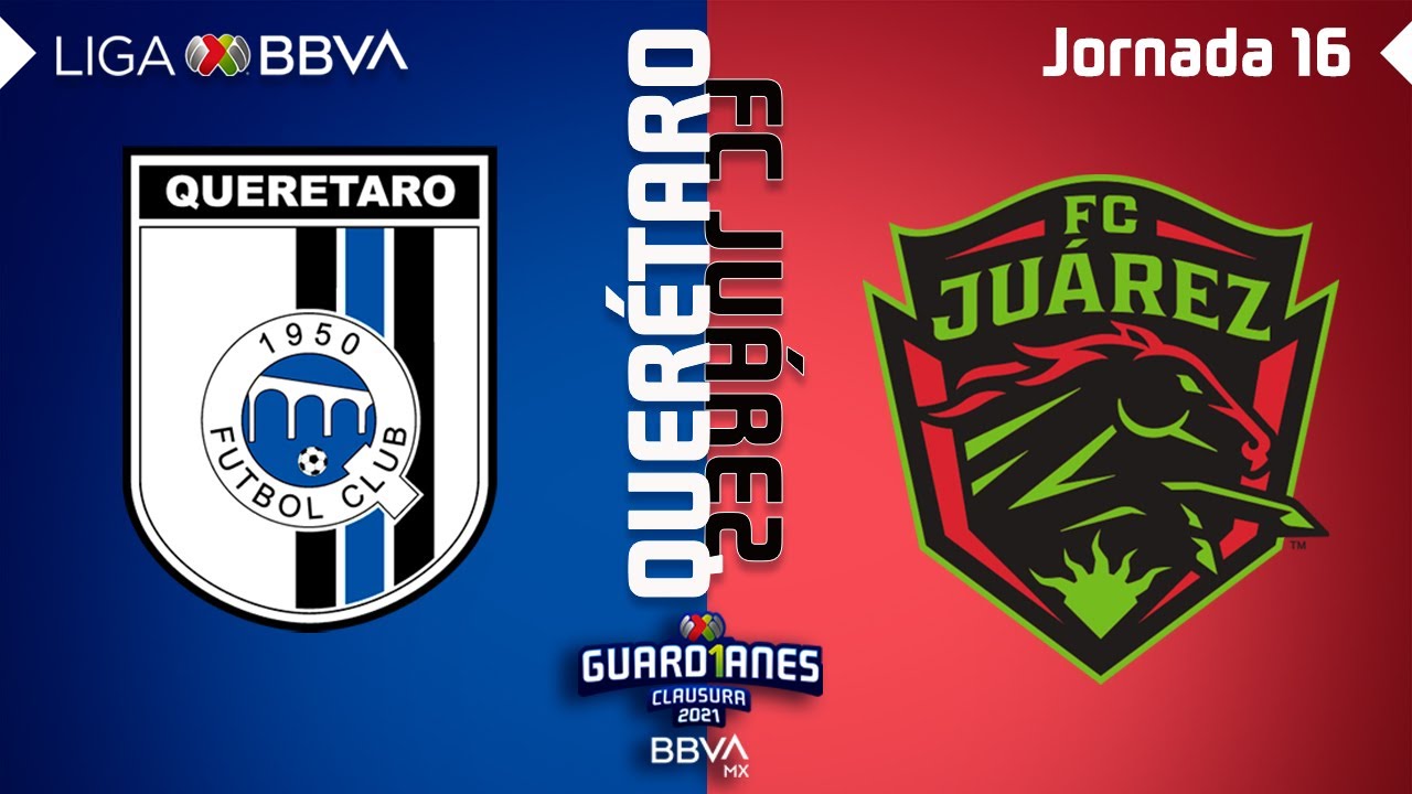 Resumen | Querétaro vs FC Juárez | Liga BBVA MX - Guard1anes 2021 - Jornada 16