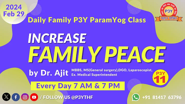 Anubhav & Daily P3Y Online ParamYog Class  | 7 PM | 2024/02/29 | Thursday | Dr. Ajit