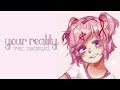 Natsuki's Reality (Original Song)