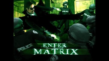 Прохождение Enter The Matrix Часть 2