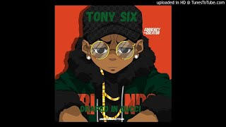 Tony six Fresh