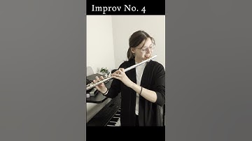 Improv No. 4 - Flute Solo with Piano - Expand Your Comfort Zone #flute #improvisation #composer