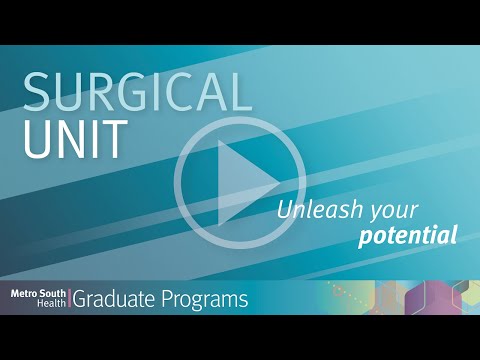 Graduate Programs: Surgical Unit | Metro South Health