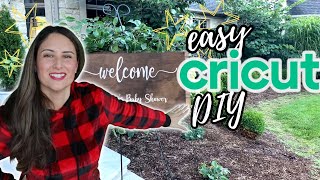 DIY WOOD WELCOME SIGN | CRICUT DIY IDEAS for Baby Shower