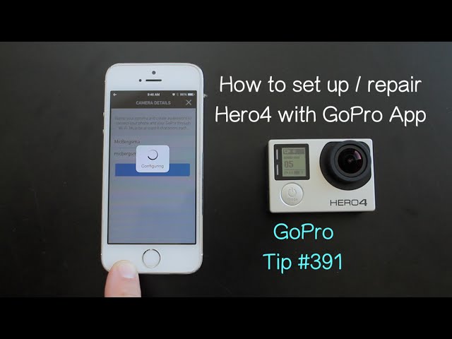 How To Set Up / Pair Hero4 With GoPro App - GoPro Tip #391 | MicBergsma -  YouTube