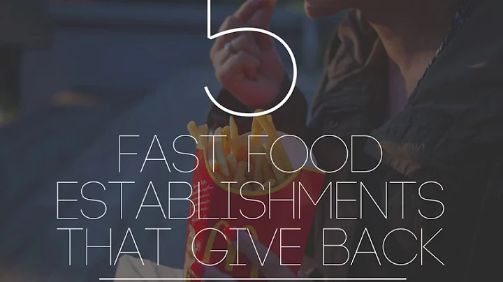 5 Fast Food Establishments That Give Back | Stephe...