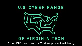 Cloud CTF: How to Add a Challenge from the Library