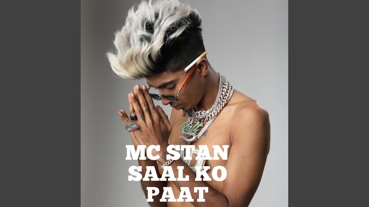 MC STAN SAAL KO PAAT Special Version