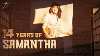14 Years Of #Samantha - Animation Tribute Video - The Route