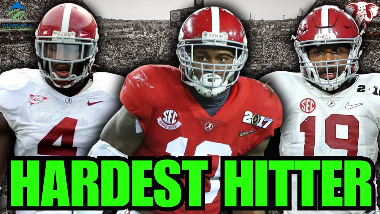 What s The HARDEST HIT Of The Saban Era Who s Alabama s HARDEST HITTER what-s-the-hardest-hit-of-the-saban-era-who-s-alabama-s-hardest-hitter