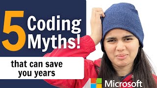 5 Coding Myths | This can save your years