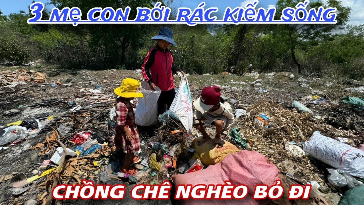 Chồng chê nghèo bỏ đi 3 mẹ con 