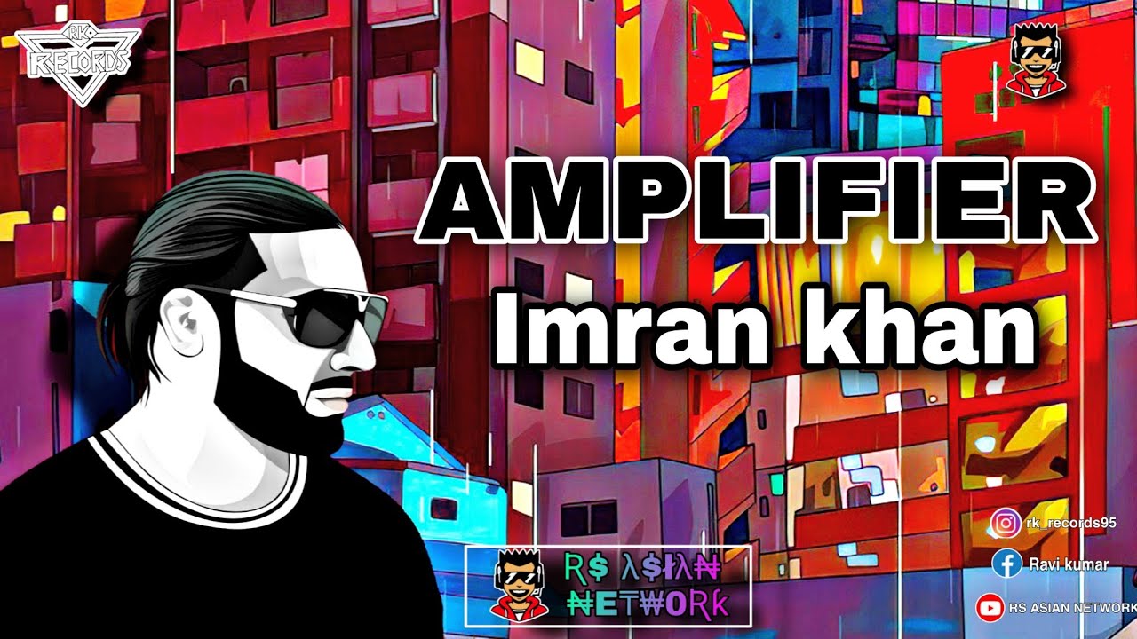 imran khan amplifier video